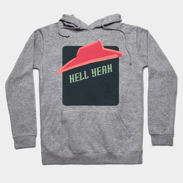 hell yeah Hoodie by Bike Ilustrada